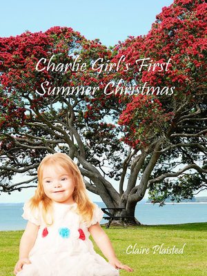 cover image of Charlie Girl's First Summer Christmas